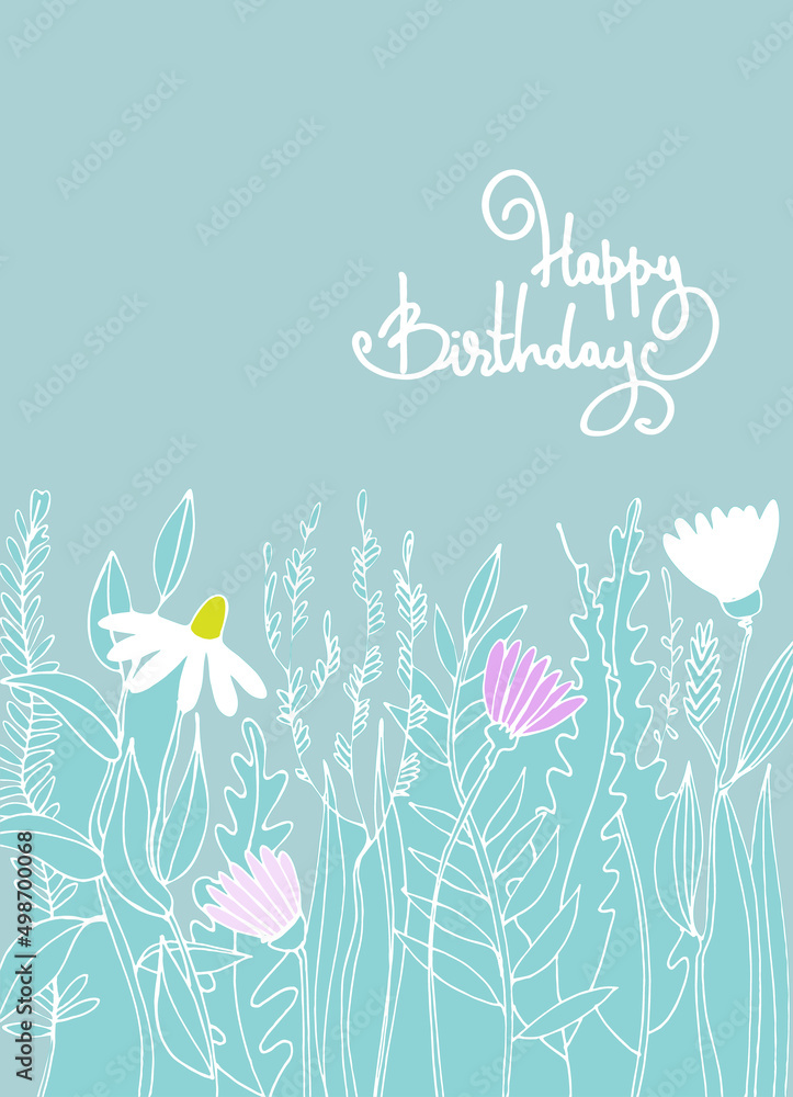 Happy Birthday greeting card design with floral decoration on blue background. Hand-lettered greeting phrase