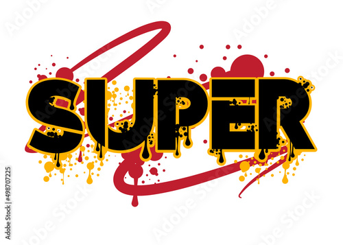 Super, colored Graffiti tag. Abstract modern street art decoration performed in urban painting style.