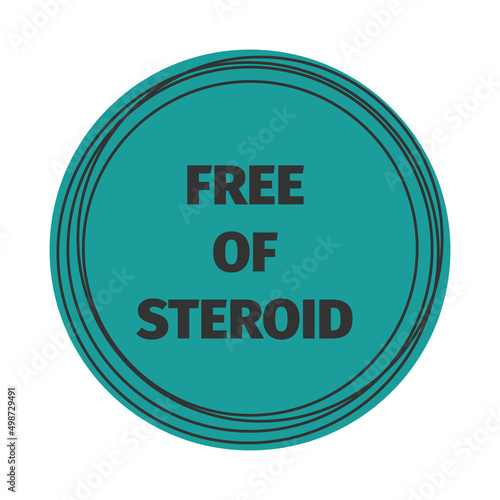 Free of steroid label for medical product advertising