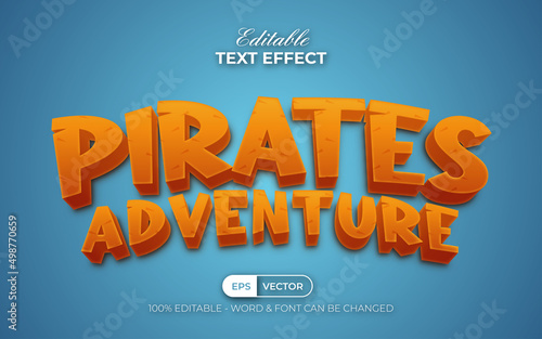 Cartoon text effect pirate adventure style. Editable text effect. © Mockmenot