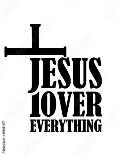 Jesus Over Everything 