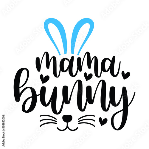 Happy Easter Shirt, Bunny Shirt, Cutest Bunny Shirt, Easter Shirt Print Template, Easter Vector Clipart, Easter SVG T-shirt Designs for Sale, Easter SVG Bundle, Easter SVG, Easter Vector