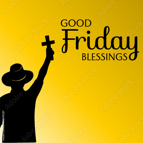 yellow good friday blessings poster with silhouette human ornament