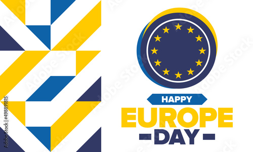 Europe Day. Annual public holiday in May. Is the name of two annual observance days - 5 May by the Council of Europe and 9 May by the European Union. Poster, card, banner and background. Vector