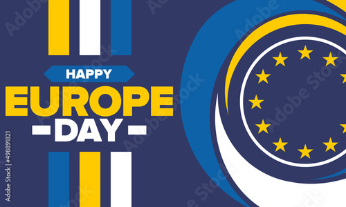 Europe Day. Annual public holiday in May. Is the name of two annual observance days - 5 May by the Council of Europe and 9 May by the European Union. Poster, card, banner and background. Vector