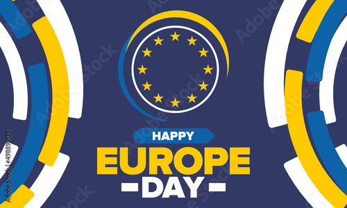Europe Day. Annual public holiday in May. Is the name of two annual observance days - 5 May by the Council of Europe and 9 May by the European Union. Poster, card, banner and background. Vector