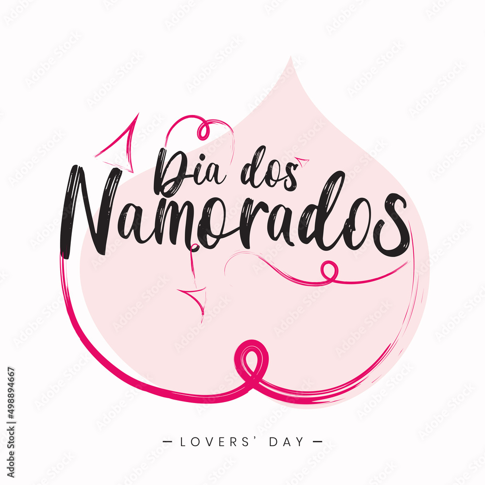 Dia dos Namorados June 12 Brazil Valentine's Lovers' Day heart typography text poster background art Dia dos Namorados June 12 Brazil Valentine's Lovers' Day heart typography text poster background art