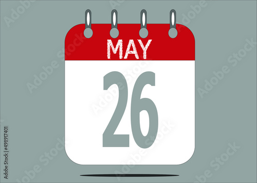 Icon day date 26 May, template calendar page in red and gray for days of the month
