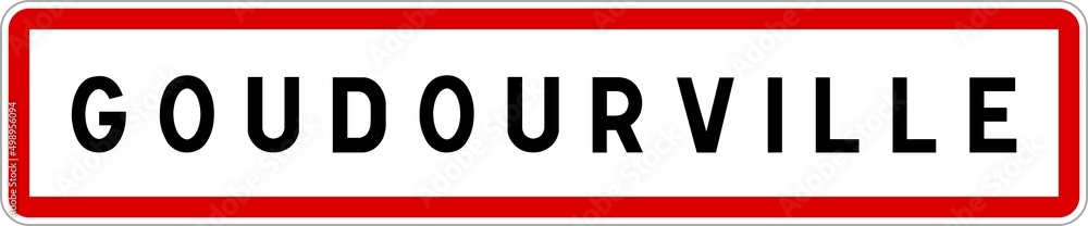 Panneau entrée ville agglomération Goudourville / Town entrance sign Goudourville Panneau entrée ville agglomération Goudourville / Town entrance sign Goudourville