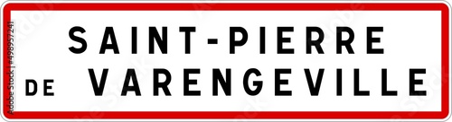 Panneau entr  e ville agglom  ration Saint-Pierre-de-Varengeville   Town entrance sign Saint-Pierre-de-Varengeville