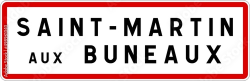 Panneau entrée ville agglomération Saint-Martin-aux-Buneaux / Town entrance sign Saint-Martin-aux-Buneaux