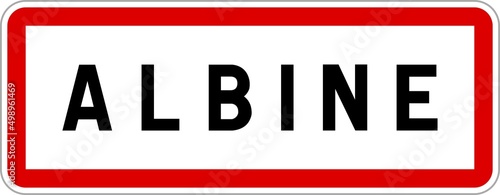 Panneau entrée ville agglomération Albine / Town entrance sign Albine photo