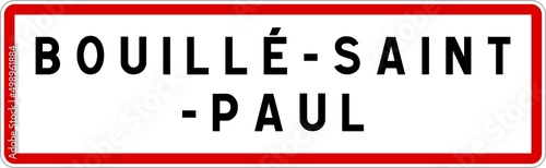 Panneau entrée ville agglomération Bouillé-Saint-Paul / Town entrance sign Bouillé-Saint-Paul © BaptisteR
