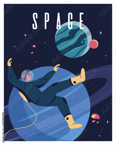 Vector illustration of space, astronaut, cosmonaut and planet for poster, banner or background.