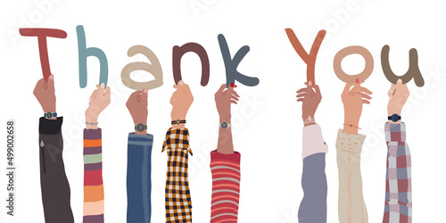 Raised arms of people of diverse culture holding in hand the letters forming the word -Thank You- in their hands. Gratitude and agreement between colleagues. Appreciation. Team. Isolated