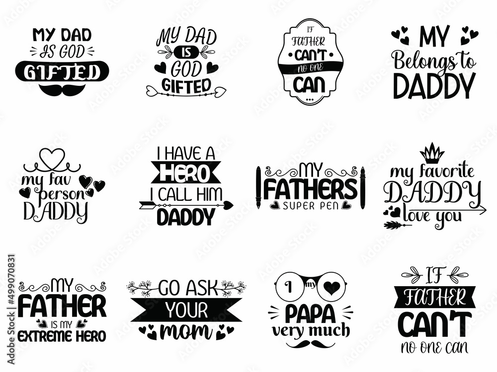 Set of fathers day lettering quote
