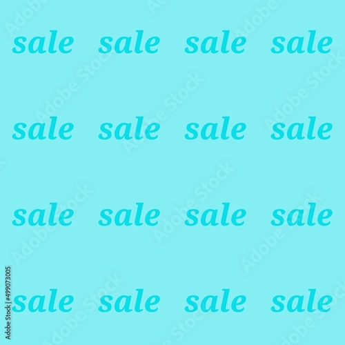 Sale. Illustration with the inscription - Sale. Repeating seamless pattern. Background for scrapbooking, albums, advertising, printing, websites, mobile screensavers, bloggers.