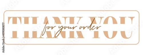 Thank you for your order card design for online buyers illustration vector. vector thank you handwritten inscription. hand drawn lettering. Thank you calligraphy. Thank you card.