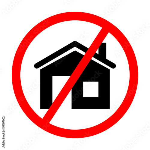 No home vector icon. Flat No home pictogram is isolated on a white background