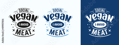 Social Vegan I AVOID MEAT for t-shirt, print, card, mug and much more