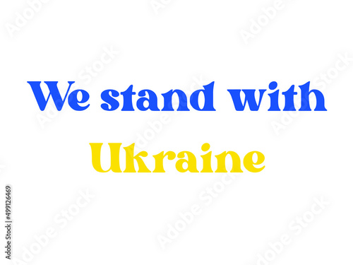 We Stan with Ukraine Background, vector illustration