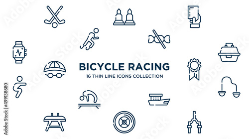 concept of 16 bicycle racing outline icons such as field hockey, yellow card, no sweets, tackle box, first place, resistance band, fishing boat, weight plates, bicycle fork vector illustration.