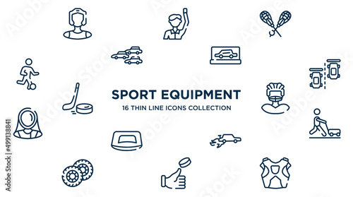 concept of 16 sport equipment outline icons such as kickboxer, lacrosse, backup car, null, rugby player, farming and gardening, autocross, coin toss, protector vector illustration.