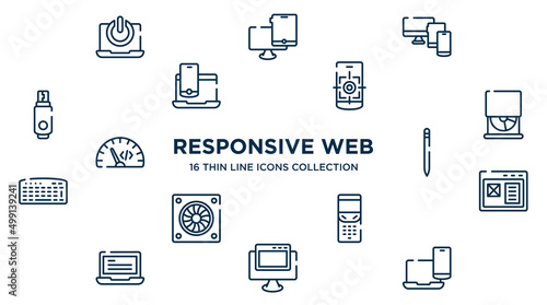 concept of 16 responsive web outline icons such as on button, monitor tablet and smartphone, focus tool, cd drive, pencil, adaptive layout, folding phone, pc with browser, multiple resolutions