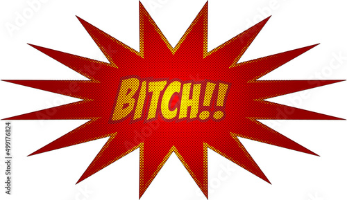 Bitch Effect with Halftone in Comic Book Style. Vector Design Element. Retro Sticker. Swear Word. 