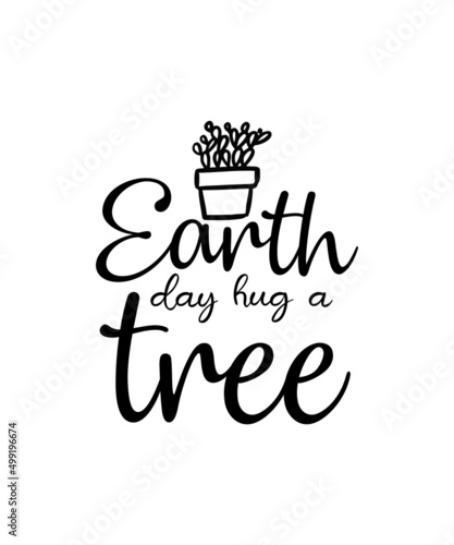 Fototapeta Naklejka Na Ścianę i Meble -  Make Every Day Earth Day Svg, Earth Day Cut File, Planet Earth Day Design, Mother Earth Svg, Environmental Svg Dxf Eps Silhouette Cricut,
Peace Love Earth SVG, Earth Day SVG, SVG cut file, Earth svg, 