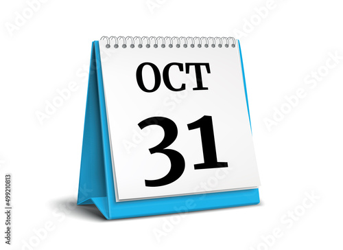 Calendar on white background. 31 October. 3D illustration.