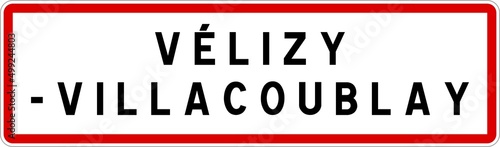 Panneau entrée ville agglomération Vélizy-Villacoublay / Town entrance sign Vélizy-Villacoublay