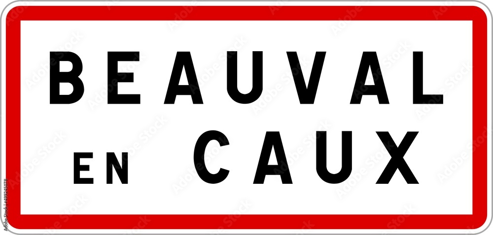 Panneau entrée ville agglomération BeauvalenCaux / Town entrance sign