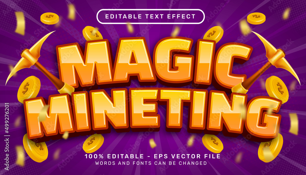 magic mineting 3d text effect and editable text effect with coin illustration