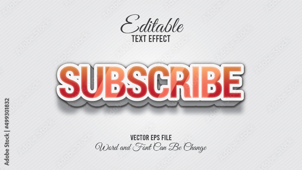 Subscribe 3d editable text effect style Subscribe 3d editable text effect style