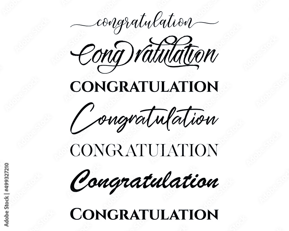 congratulation in the creative and unique  with diffrent lettering style	