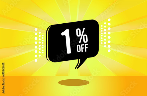  1% off. Yellow banner with one percent discount on a black balloon for mega big sales.