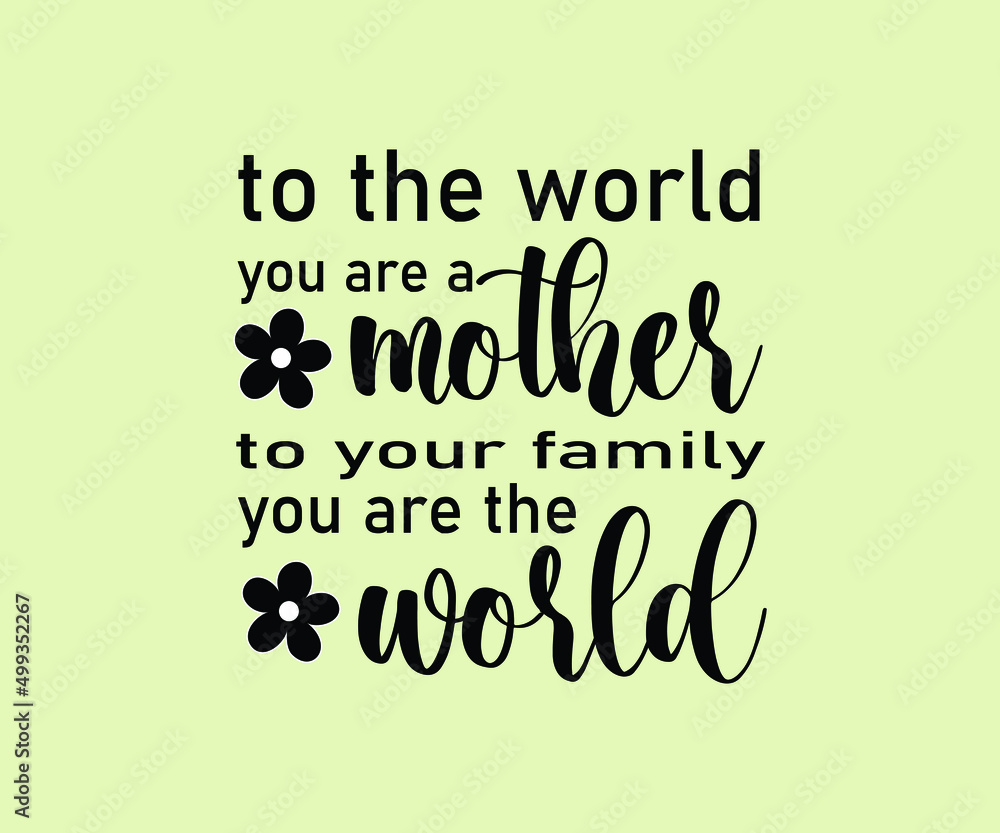 Fototapeta premium Mother's day t-shirt design