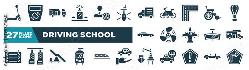 set of driving school icons in filled style. glyph web icons such as kick, luggage scan, mini truck, wheel chair, ship propeller, rv, aircraft stairs, harbor editable vector.
