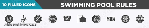 set of 10 filled swimming pool rules icons. editable glyph icons such as sick people not allowed, carousel horse, upstairs, road crossing, 50 degrees medium agitation, ornamental, mine site, round