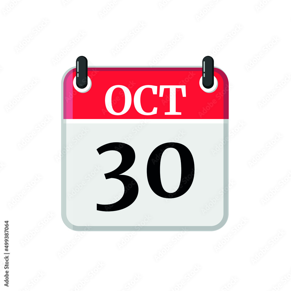October 30 Calendar Icon. Calendar Icon with white background. Flat style. Date, day and month October 30 Calendar Icon. Calendar Icon with white background. Flat style. Date, day and month
