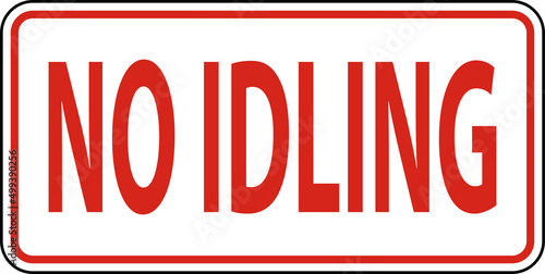 No Idling Sign On White Background