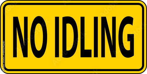 Schilderij op canvas No Idling Sign On White Background
