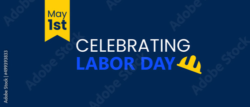 Banner ad celebrating American Labor Day May 1st. Yellow worker hat on blue background.