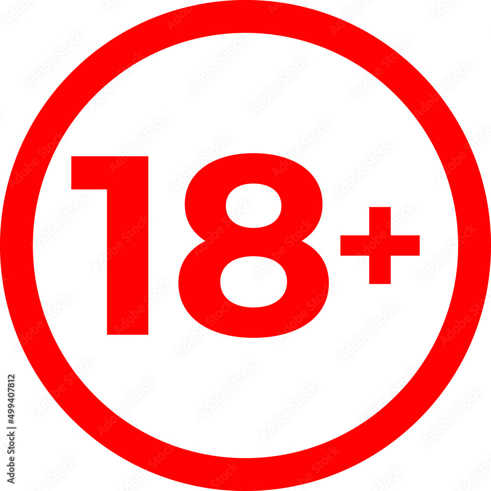18 and Over Sign. 18 Plus Warning Icon Sign. 18 and Above Restriction Vector Sign 18 and Over Sign. 18 Plus Warning Icon Sign. 18 and Above Restriction Vector Sign