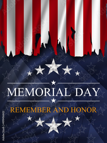 Memorial day background. National holiday of the USA with ragged flag United States.