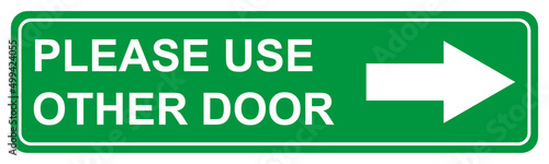 Please use other door graphic icon, information label, notice text direction vector illustration