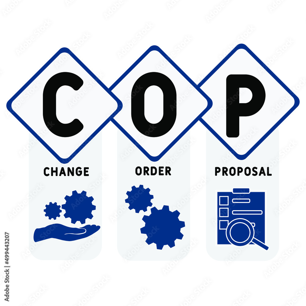 COP - Change Order Proposal acronym. business concept background. vector illustration concept with keywords and icons. lettering illustration with icons for web banner, flyer, landing pag COP - Change Order Proposal acronym. business concept background. vector illustration concept with keywords and icons. lettering illustration with icons for web banner, flyer, landing pag