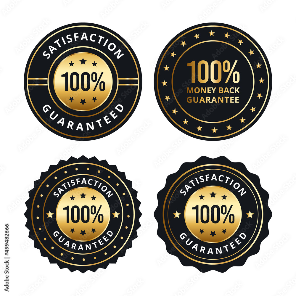 Satisfaction guaranteed badge vector design set Satisfaction guaranteed badge vector design set