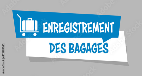 Logo enregistrement des bagages.